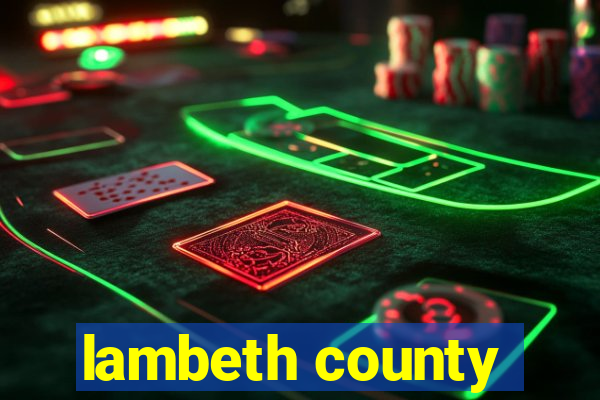 lambeth county